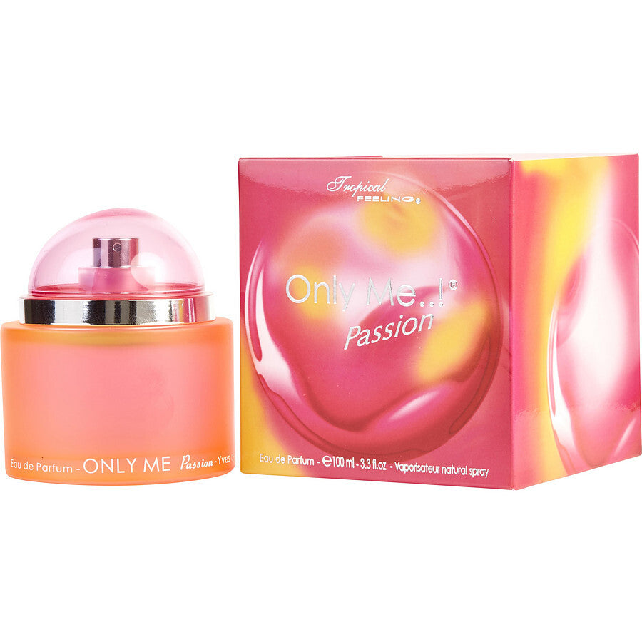 ONLY ME PASSION by Yves de Sistelle (WOMEN) - EAU DE PARFUM SPRAY 3.3 OZ