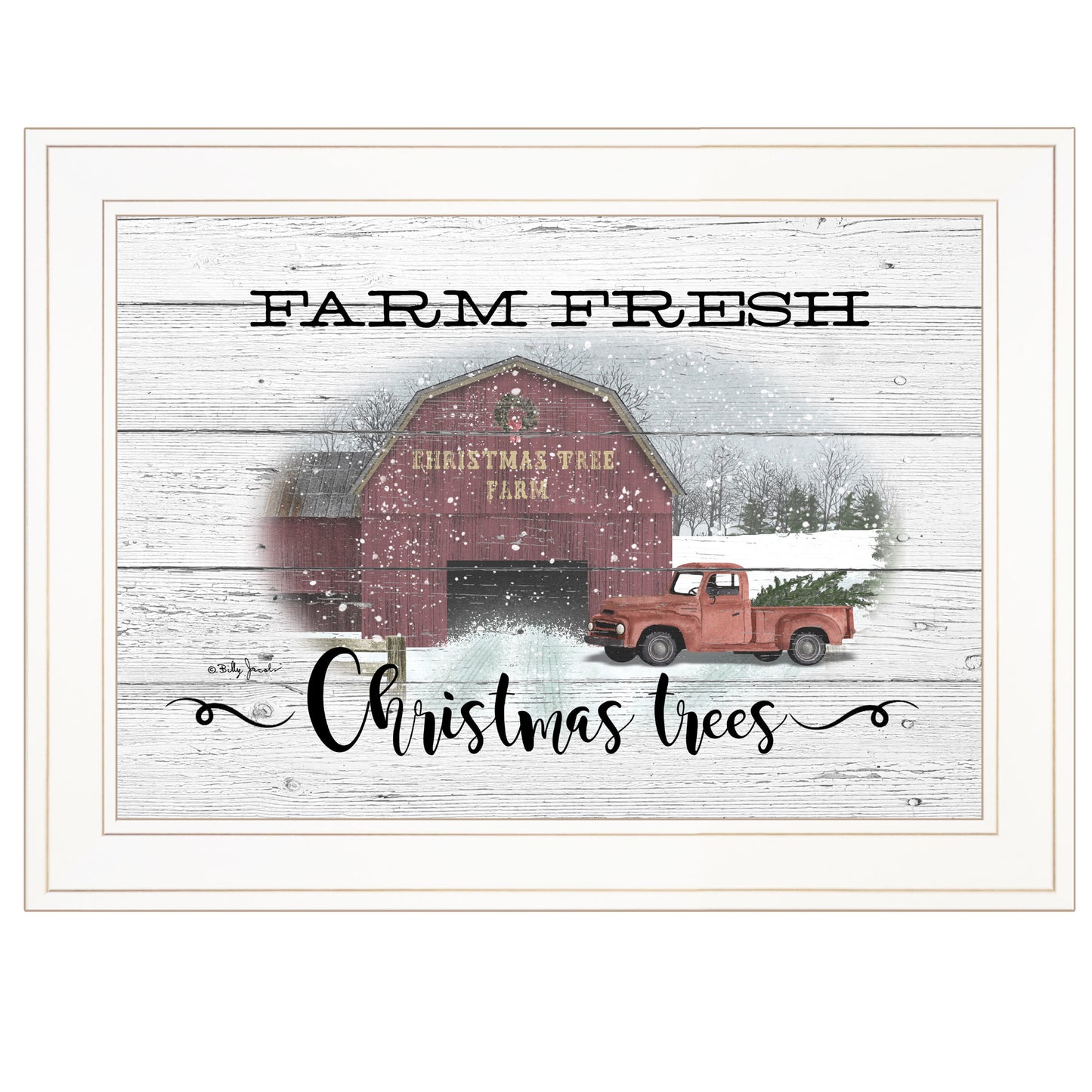 "Farm Fresh Christmas Trees" By Billy Jacobs, Ready to Hang Framed Print, White Frame