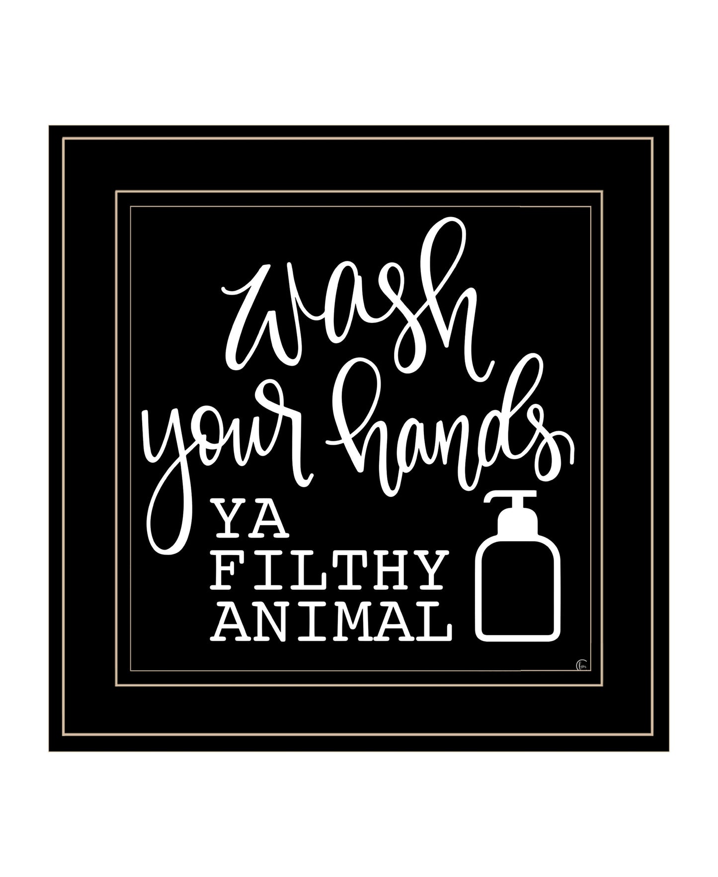 "Wash Your Hands" by Fearfully Made Creations, Ready to Hang Framed Print, Black Frame