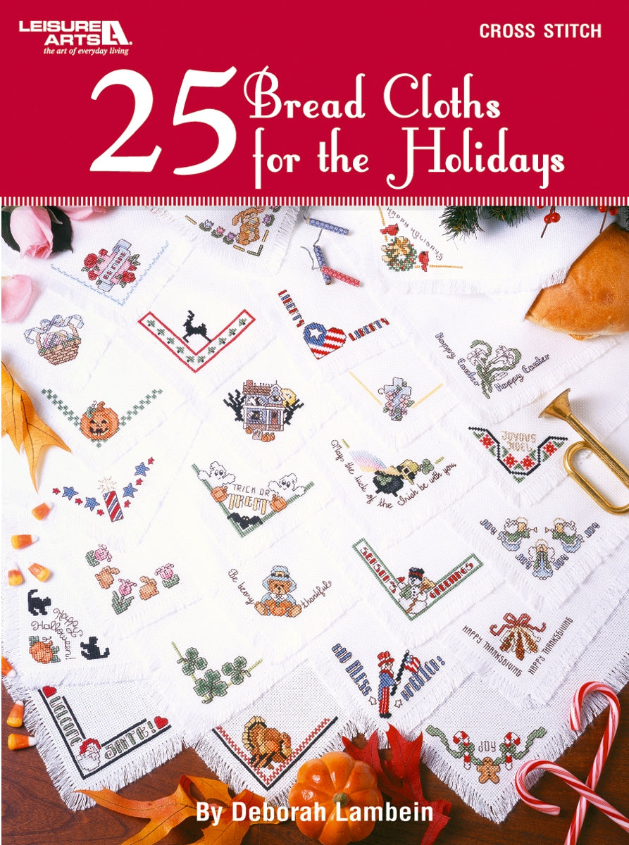 Leisure Arts 25 Bread Cloths For The Holidays